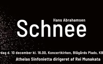 Hans Abrahamsen, Schnee